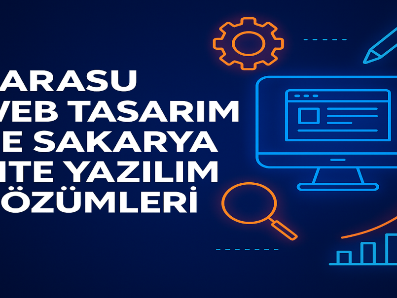 Karasu web tasarım ve Sakarya site yazılım çözümleri